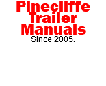 Pinecliffe Trailer Manuals Since 2005.